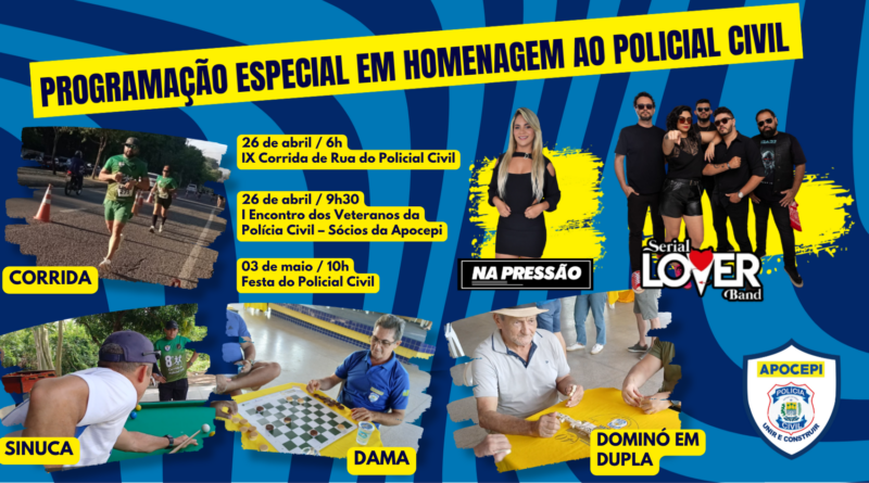 Apocepi realiza programação especial em homenagem ao Policial Civil Apocepi realiza programação especial em homenagem ao Policial Civil